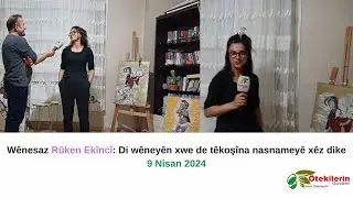 Wênesaz Rûken Ekîncî: Di wêneyên xwe de têkoşîna nasnameyê xêz dike