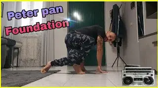 Footwork Foundation - Peter Pan (Breakdance)