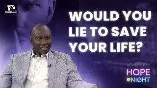 Would You Lie to Save Your Life?
