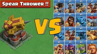Spear thrower vs all clan capital troops - clash of clans