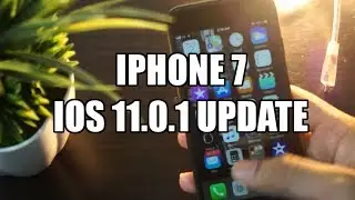 Apple iPhone 7 | iOS 11 Update