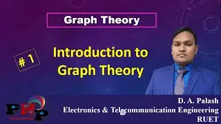 Graph Theory 1 :  Introduction to Graph Theory