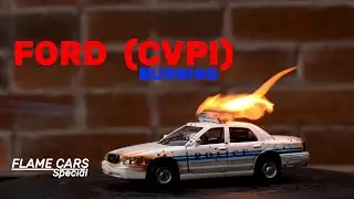 FLAME CARS Special – FORD CROWN VICTORIA (Police interceptor) on Fire
