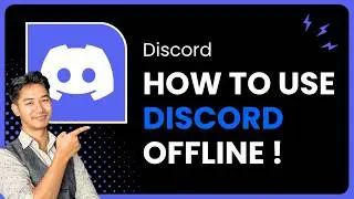 How to Use Discord Offline