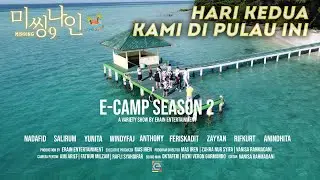 PEMANASAN DI TENGAH PANTAI! | E-CAMP S2 EP.6