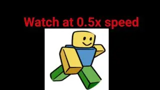 Watch at 0.5x speed