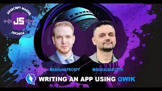 JSMP 9: Ken Parsons on writing an application using Qwik