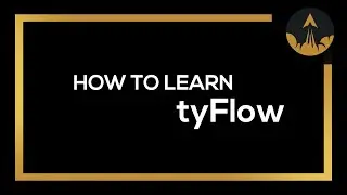 How to Effectively Learn tyFlow as a Beginner 