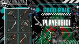 Raiding Player6101