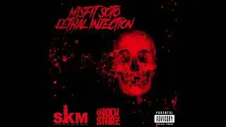 Misfit Soto - Lethal Injection