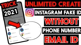 how to create unlimited fake Instagram id's|| without phone number and email || by TECHNICAL AMAN