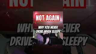 NEVER drive when sleepy 😭 