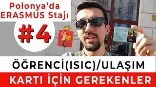 ISIC Öğrenci Kartı ve Ulaşım Kartı İçin Gerekenler | Polonya'da Erasmus Stajı #04