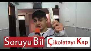 Soruyu Bil Çikolatayı Kap