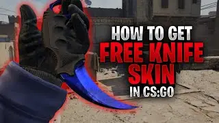 How to actually Get a FREE Knife Skins in CS:GO in 2021