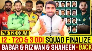 Pak T20 & ODI Squad Finalized Against Ban,WI & Afg Before Asia Cup 2025 | Babar, Rizwan, Shaheen