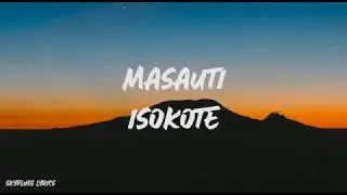 MASAUTI - SOKOTE (LYRIC VIDEO)