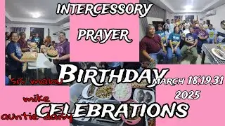 CFC intercessory prayer || Birthday celebrations @MikesKitchenette