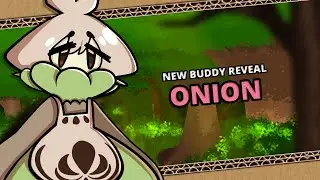 Onion Buddy Reveal - [Battle Buddies]