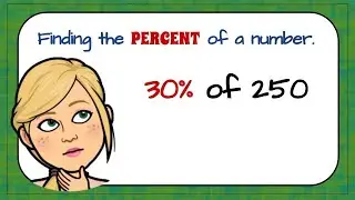 Find the Percent of a Number from The Magic of Math 