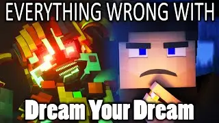 Everything Wrong With Dream Your Dream In 12 Minutes Or Less