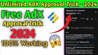 How To Get AdX Approval In 2024 | Google Ad Manager Free MA Account Approval Trick 🔥 | Blogger Bucks