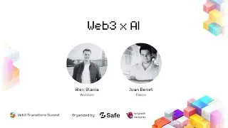 Web3 Transitions Summit​ | Web3 x AI Fireside Chat