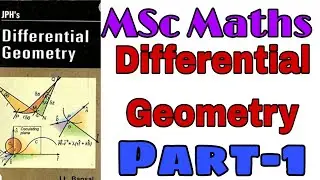 Diffrential Geometry And Tensor Analysis|| Diffrential Geometry M.Sc. Mathematics Important topics