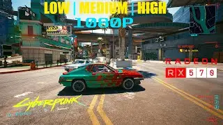 CYBERPUNK 2077 | RYZEN 5 3600+RX 570 | 1080P PATCH 1.04