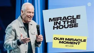 Miracle in the House | Tommy Barnett | City Light Church