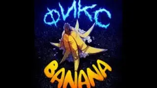 Фикс Feat morgenshtern Banana (премьера клипа)