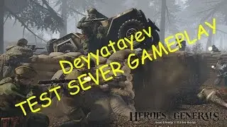 Heroes and Generals Deyyatayev test server gameplay.