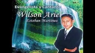"El Dios de Elias" Wilson Ariel
