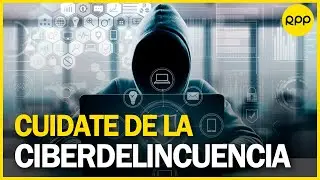 Ciberdelincuencia: Cuando la tecnología es utilizada para el crimen