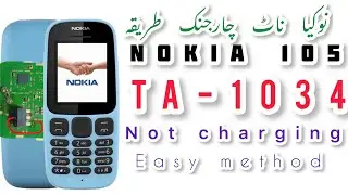 Ta-1034 not charging solution|nokia 105 not charging solution|ta-1034 bsi line|ta-1034 not char meth