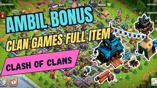 Full Bonus Kalo Main Clan Games di COC