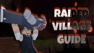 A Guide To Raided Village (For Beginners) | Roblox Fabled Legacy