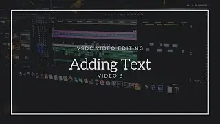 Adding Text in VSDC
