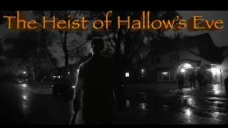 The Heist of Hallow's Eve