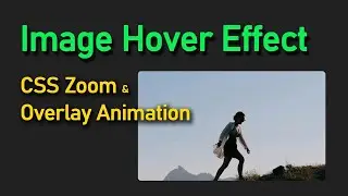 Stylish Image Hover Effect | CSS Zoom & Overlay Animation Tutorial | csPoint
