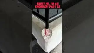 Trust Me, I'm an Engineer !!! part 32