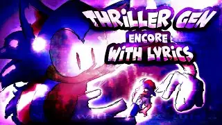 THRILLER GEN ENCORE WITH LYRICS | VS Rewrite - ROUND 2 Cover | Ft. 