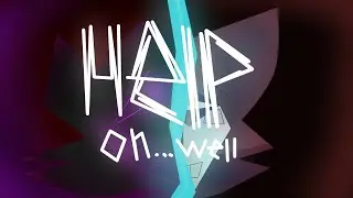 HELP OH WELL MEME
