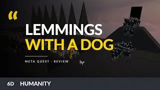Humanity | Profound Puzzler or Pancake Port | Meta Quest Review