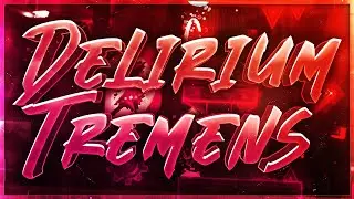 Delirium Tremens 100% (Extreme Demon) by Vadi, Drewch and atmospher
