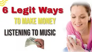 6 Legit Ways To Make Money Listening To Music 🎼🎹