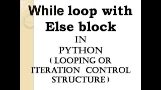 While loop with else statement in Python