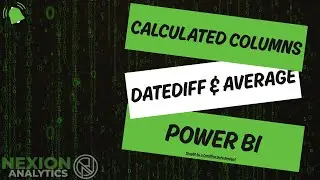 Calculated Columns, DATEDIFF, and AVERAGE Functions