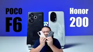 POCO F6 vs Honor200 เด่นคนละด้าน คุ้มคนละแบบ