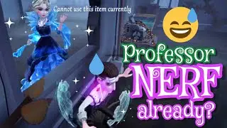 PROFESSOR NERF after 1 week released 😅 IDENTITY V
